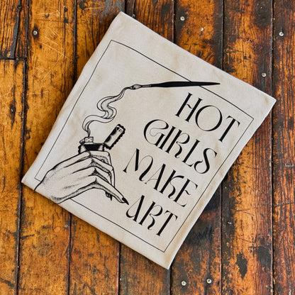 "Hot Girls Make Art" Tee